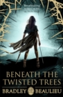 Image for Beneath the Twisted Trees