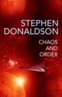 Image for Chaos and order  : the gap into madness