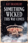 Image for Something wicked this way comes