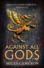 Image for Against all gods
