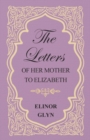 Image for The Letters of Her Mother to Elizabeth