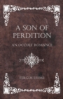 Image for A Son of Perdition : An Occult Romance