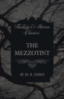 Image for The Mezzotint (Fantasy and Horror Classics)
