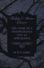 Image for The Story of a Disappearance and an Appearance (Fantasy and Horror Classics)