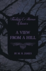 Image for A View From a Hill (Fantasy and Horror Classics)