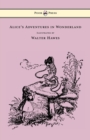 Image for Alice&#39;s Adventures in Wonderland - Illustrated by Walter Hawes