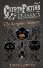 Image for The Sargasso Monster (Cryptofiction Classics)