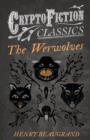 Image for The Werwolves (Cryptofiction Classics)