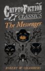 Image for The Messenger (Cryptofiction Classics)