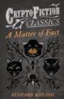 Image for A Matter of Fact (Cryptofiction Classics)