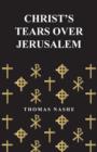 Image for Christ&#39;s Tears Over Jerusalem
