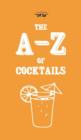 Image for A-Z of Cocktails