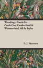 Image for Wrestling - Catch-As-Catch-Can, Cumberland &amp; Westmorland, All-In Styles