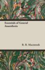 Image for Essentials of General Anaesthesia