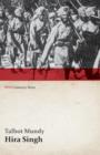 Image for Hira Singh: When India Came to Fight in Flanders (Wwi Centenary Series)