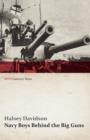 Image for Navy Boys Behind the Big Guns (WWI Centenary Series)
