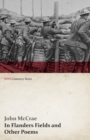Image for In Flanders Fields and Other Poems (WWI Centenary Series)