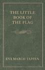 Image for The Little Book of the Flag
