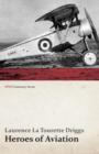 Image for Heroes of Aviation (WWI Centenary Series)