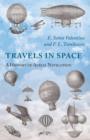 Image for Travels in Space - A History of Aerial Navigation