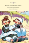 Image for Raggedy Ann&#39;s Wishing Pebble - Written and Illustrated by Johnny Gruelle