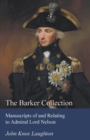 Image for The Barker Collection - Manuscripts of and Relating to Admiral Lord Nelson