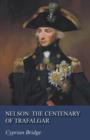 Image for Nelson: The Centenary of Trafalgar