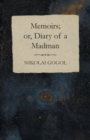 Image for Memoirs; or, Diary of a Madman