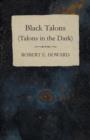 Image for Black Talons (Talons in the Dark)