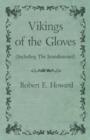 Image for Vikings of the Gloves (Including the Scandinavian!)