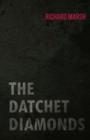 Image for The Datchet Diamonds