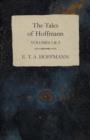 Image for The Tales of Hoffmann, Volumes 1 &amp; 2