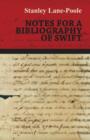 Image for Notes for a Bibliography of Swift