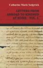 Image for Letters from Abroad to Kindred at Home - Vol. I.