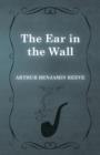 Image for The Ear in the Wall