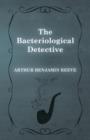 Image for The Bacteriological Detective