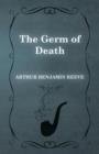 Image for The Germ of Death