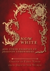 Image for Snow White - And other Examples of Jealousy Unrewarded (Origins of Fairy Tales from Around the World)