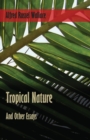 Image for Tropical Nature, and Other Essays