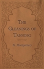 Image for The Gleanings of Tanning