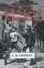 Image for The True Story of The Kelly Gang of Bushrangers