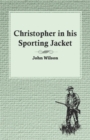 Image for Christopher in His Sporting Jacket