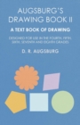 Image for Augsburg&#39;s Drawing Book II - A Text Book of Drawing Designed for Use in the Fourth, Fifth, Sixth, Seventh and Eighth Grades