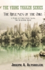 Image for The Riflemen of the Ohio, a Story of Early Days Along &quot;The Beautiful River&quot;