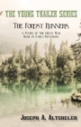 Image for The Forest Runners, a Story of the Great War Trail in Early Kentucky