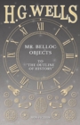 Image for Mr. Belloc Objects to &quot;The Outline of History&quot;