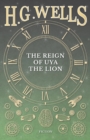 Image for The Reign of Uya the Lion