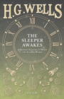 Image for The Sleeper Awakes - A Revised Edition of When the Sleeper Wakes
