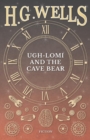 Image for Ugh-Lomi and the Cave Bear