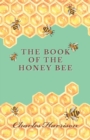 Image for The Book of the Honey Bee